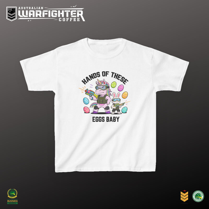 Kids Tee — "Hands of these eggs baby!" - Australian Warfighters Coffee