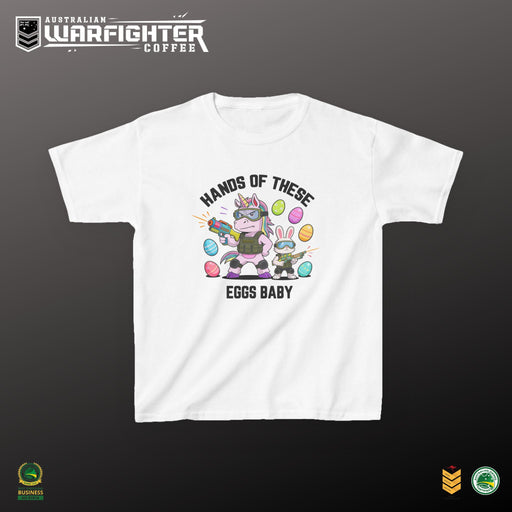 Kids Tee — "Hands of these eggs baby!" - Australian Warfighters Coffee